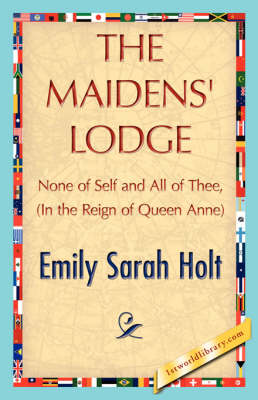 The Maidens' Lodge (Hardback)