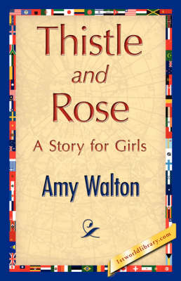 Thistle and Rose (Paperback)