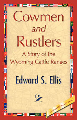Cowmen and Rustlers (Paperback)