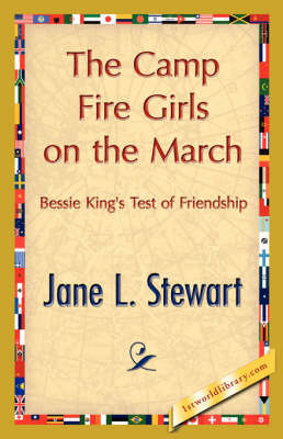 The Camp Fire Girls on the March (Paperback)