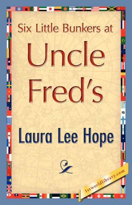 Six Little Bunkers at Uncle Fred's (Paperback)