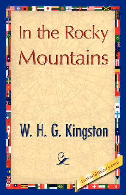 In the Rocky Mountains (Paperback)