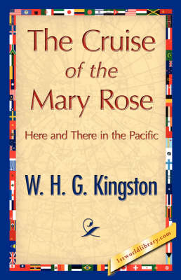 The Cruise of the Mary Rose (Paperback)