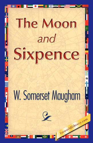 The Moon and Sixpence (Paperback)