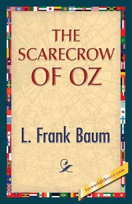 The Scarecrow of Oz (Paperback)