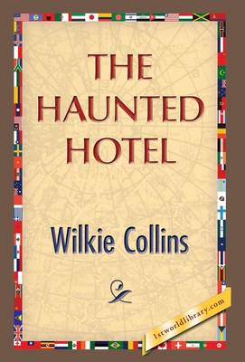 The Haunted Hotel (Hardback)