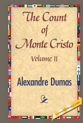 The Count of Monte Cristo, Volume 2 (Hardback)