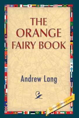 The Orange Fairy Book (Hardback)