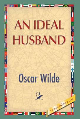 An Ideal Husband (Hardback)