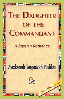 The Daughter of the Commandant (Paperback)