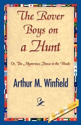 The Rover Boys on a Hunt (Paperback)