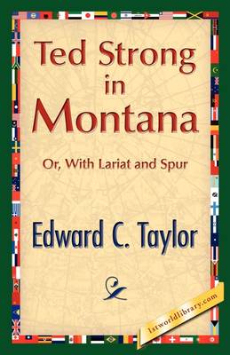 Ted Strong in Montana (Paperback)
