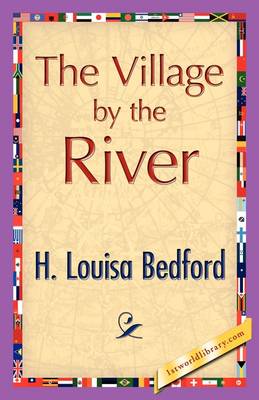 The Village by the River (Paperback)