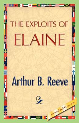 The Exploits of Elaine (Hardback)