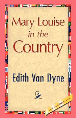 Mary Louise in the Country (Hardback)