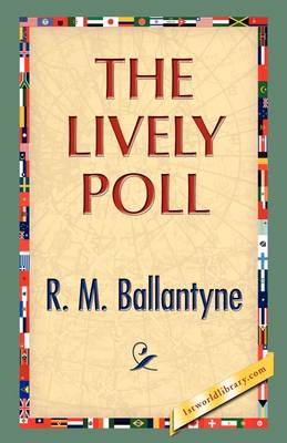 The Lively Poll (Hardback)