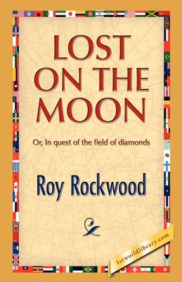 Lost on the Moon (Hardback)