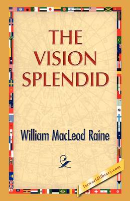 The Vision Splendid (Hardback)