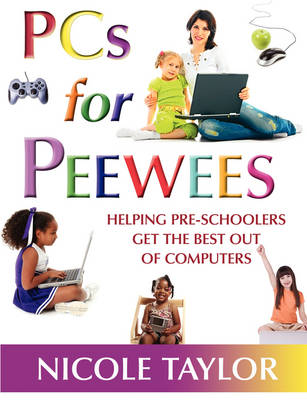 PCs for Peewees (Paperback)