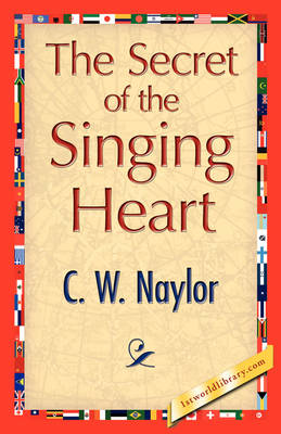 The Secret of the Singing Heart (Paperback)