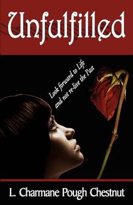 Unfulfilled (Hardback)