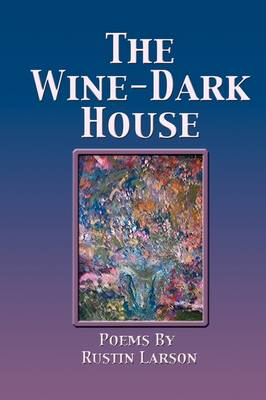 The Wine-Dark House (Paperback)