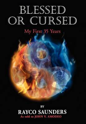 Blessed or Cursed (Hardback)