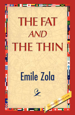 The Fat and the Thin (Paperback)