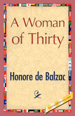 A Woman of Thirty (Paperback)