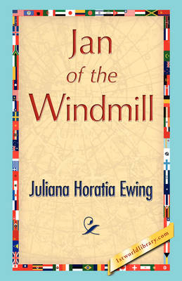 Jan of the Windmill (Paperback)