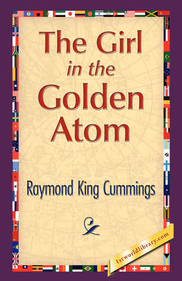 The Girl in the Golden Atom (Paperback)