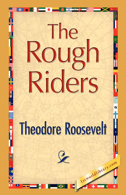The Rough Riders (Paperback)