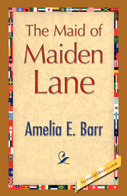 The Maid of Maiden Lane (Hardback)