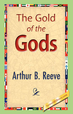 The Gold of the Gods (Hardback)