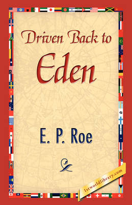 Driven Back to Eden (Hardback)