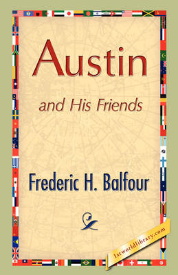 Austin and His Friends (Hardback)