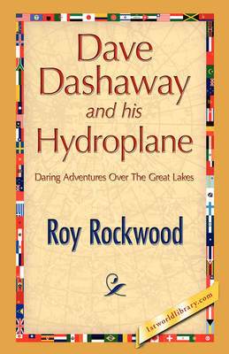 Dave Dashaway and His Hydroplane (Hardback)