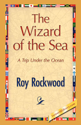 The Wizard of the Sea (Hardback)