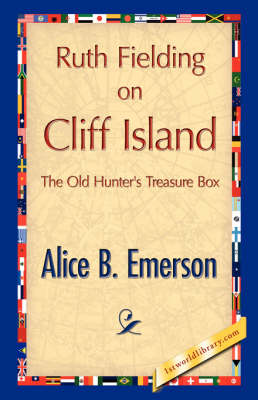 Ruth Fielding on Cliff Island (Hardback)