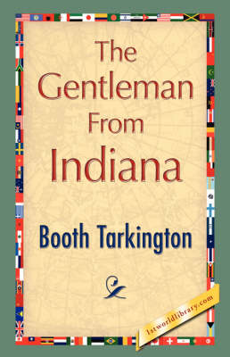 The Gentleman from Indiana (Hardback)