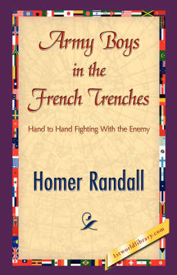 Army Boys in the French Trenches (Hardback)