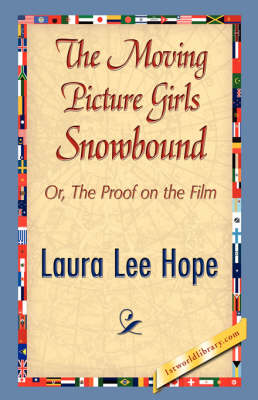 The Moving Picture Girls Snowbound (Hardback)