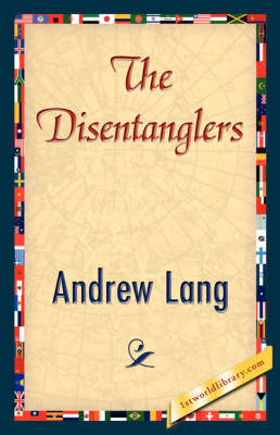The Disentanglers (Hardback)