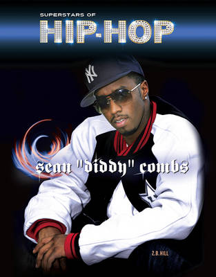 Sean Diddy Combs - Superstars of Hip Hop (Hardback)