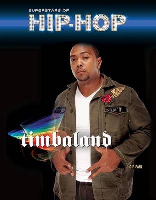 Timbaland - Superstars of Hip Hop (Hardback)