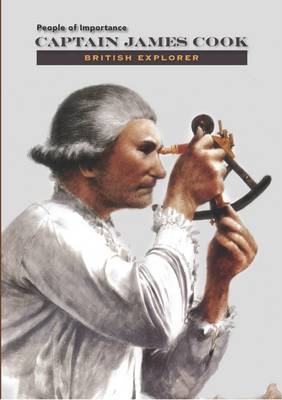 Captain James Cook - British Explorer (Hardback)