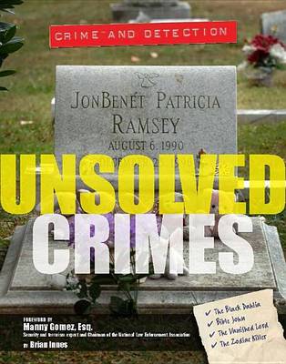 Unsolved Crimes - Crime and Detection (Hardback)
