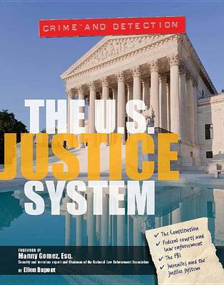 The US Justice System - Crime and Detection (Hardback)