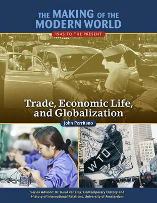 Trade, Economic Life, and Globalization (Hardback)