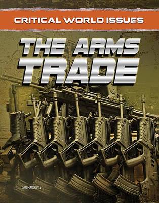 The Arms Trade (Hardback)
